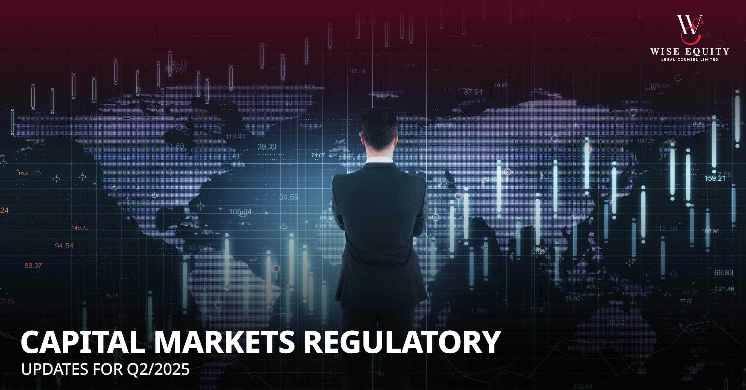 WISE RECAP – CAPITAL MARKETS REGULATORY UPDATES FOR Q2/2025