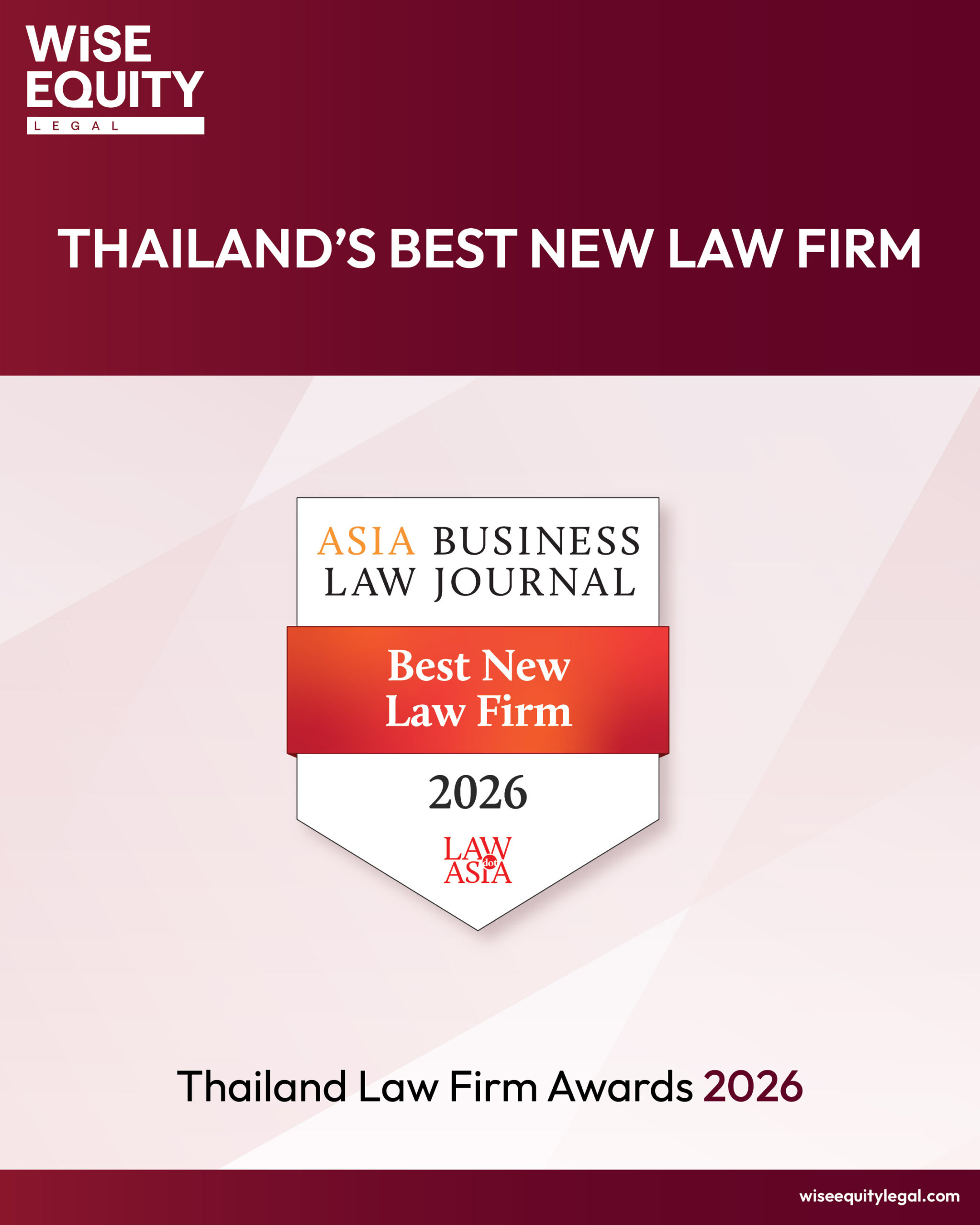 Wise Equity Legal Named “Best New Law Firm” at 2026 Thailand Law Firm Awards