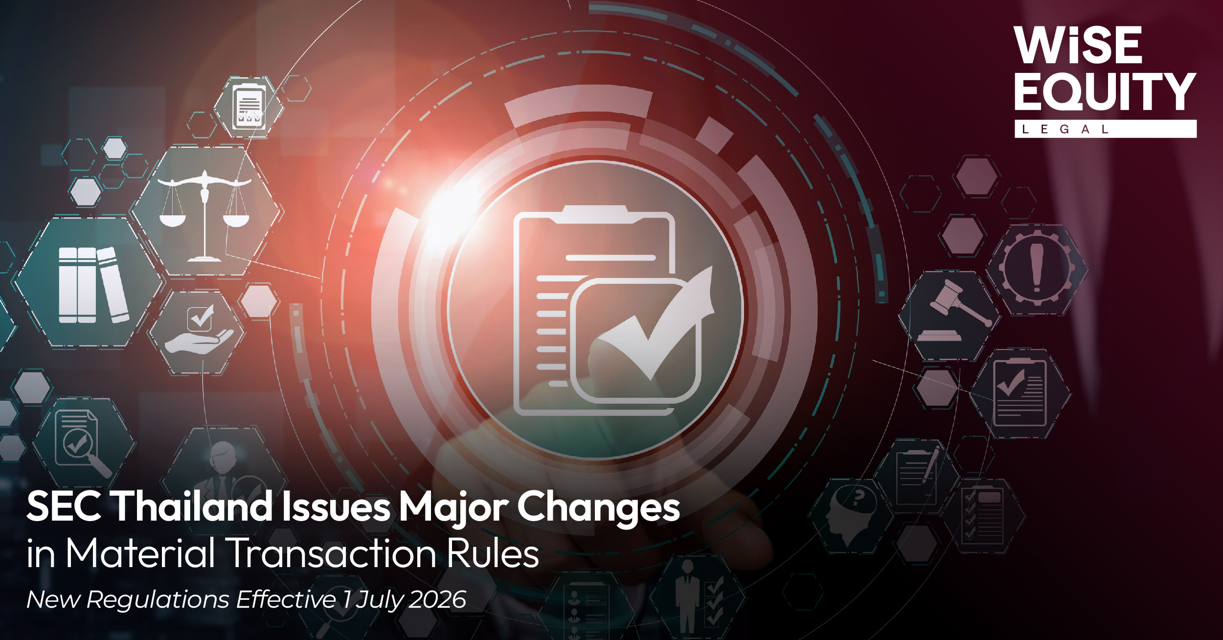 SEC Thailand Issues Major Changes in Material Transaction Rules